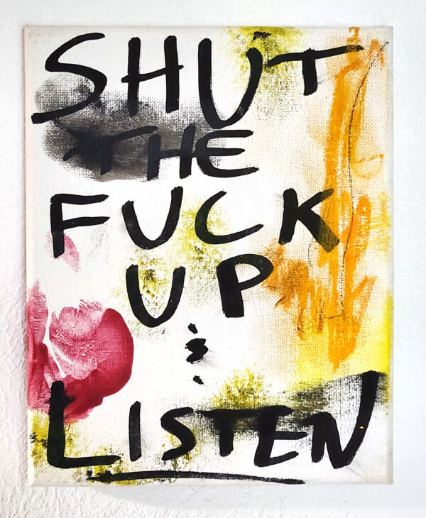 STFU & listen